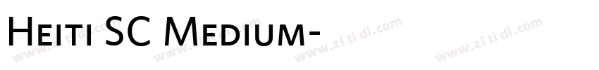 Heiti SC Medium字体转换